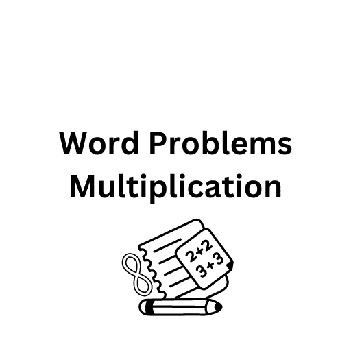 Word Problems Multiplication